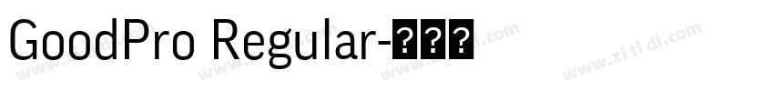 GoodPro Regular字体转换
